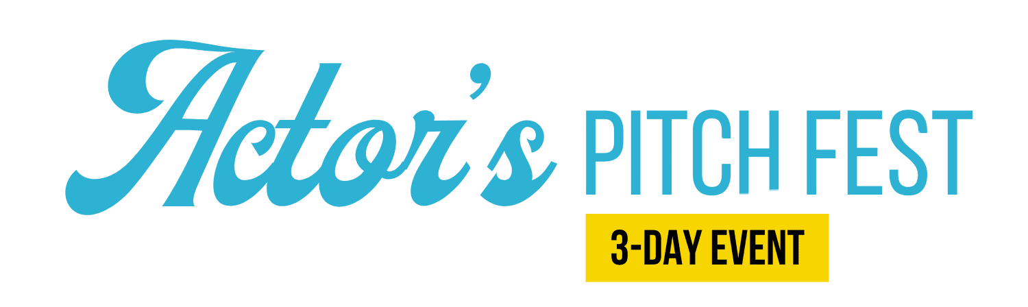 Actor's Pitch Fest 2025